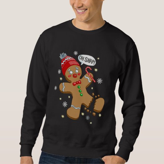 Oh Snap Gingerbrood Cookie Man Costume Baking Team Trui (Voorkant)