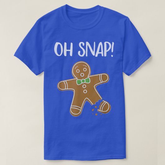 Oh Snap Gingerbrood Man Cookie Broken Leg Funny T-shirt (Design voorkant)