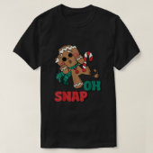 Oh Snap Gingerbrood Man Funny Kerstmis Mannen W T-shirt (Design voorkant)