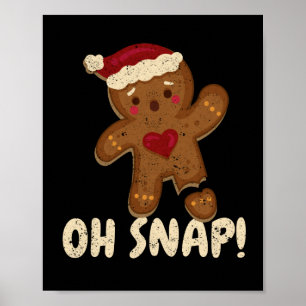 Oh snap gingerbrood man koekje gebroken been poster