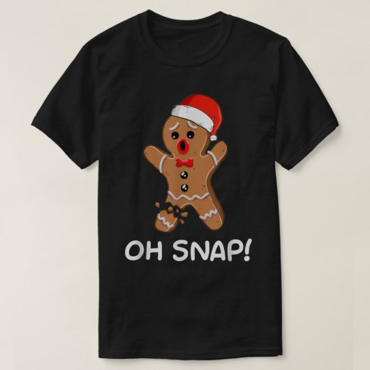 Oh Snap Gingerbrood Man met kerstShirt Gingerbre T-shirt (Design voorkant)