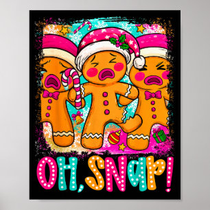 Oh Snap Grappige Kerst Gingerbread Man Kerst Koekj Poster