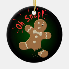 Oh Snap Keramisch Ornament