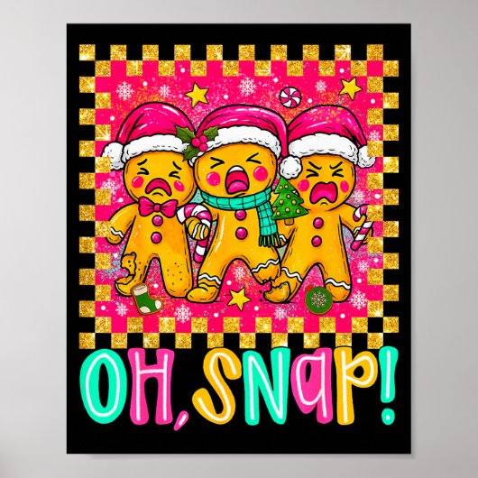 Oh Snap Kerstman Gingerbread Man Grappige Kerst Ko Poster (Voorkant)