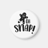 Oh Snap Magneet (Voorkant)