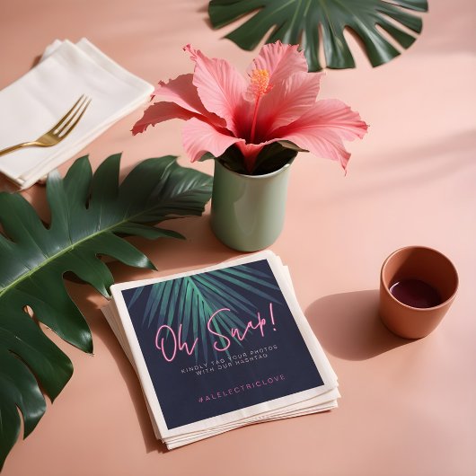 "Oh Snap" Neon Pink Script Tropical Retro Wedding Servet
