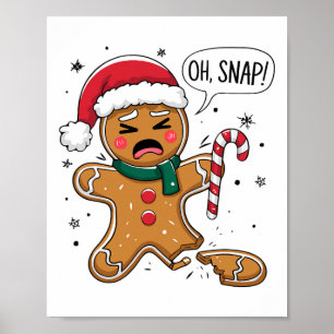 Oh Snap Peperkoek Man Schattig Kerst Koek Koning Poster