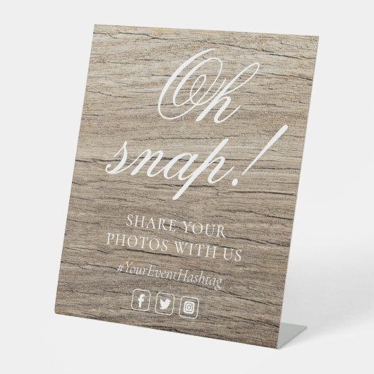 Oh Snap Social Media Chic Modern Wedding Event Reclamebord Met Voetstuk (Voorkant)