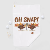 Oh Snap Turkey Day Funny Night of Thanksgiving Ess Golfhanddoek (Insitu)