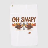 Oh Snap Turkey Day Funny Night of Thanksgiving Ess Golfhanddoek (Voorkant)