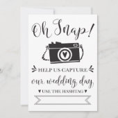 Oh Snap Wedding Hashtag Sign Kaart (Voorkant)