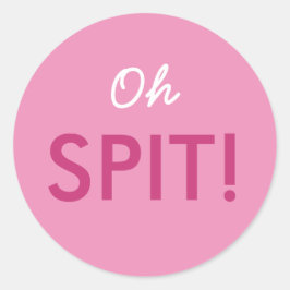 Oh Spit Baby shower Sprinkle Pun in Roze of Blauw Ronde Sticker