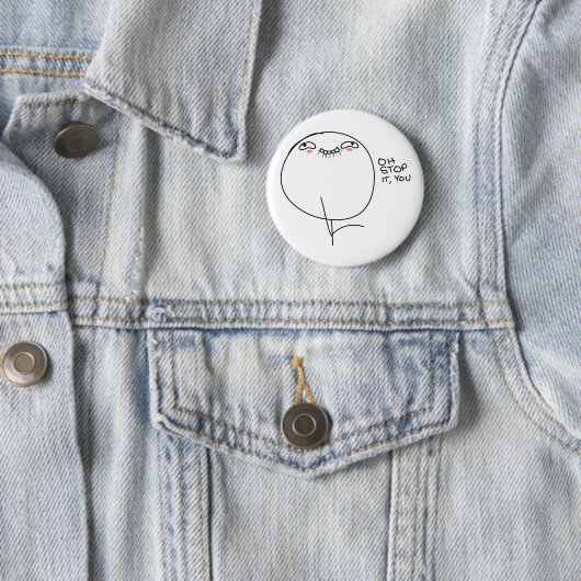 Oh stop ermee, jij - Pinback Button (In situ)