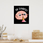 Oh Synapse Funny Brain Pun Dark BG Poster (Keuken)