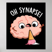 Oh Synapse Funny Brain Pun Dark BG Poster (Voorkant)