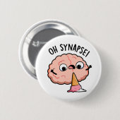 Oh Synapse Funny Brain Pun Ronde Button 5,7 Cm (Voorkant /achterkant)