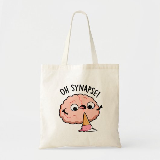 Oh Synapse Funny Brain Pun Tote Bag (Voorkant)