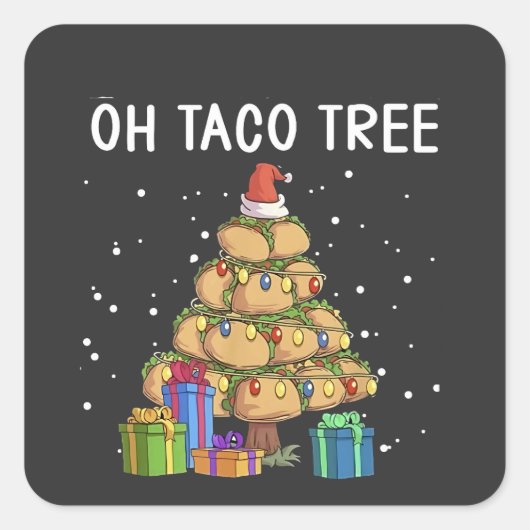 Oh Taco Tree Grappig Mexicaans eten Lelijke Kerst Vierkante Sticker (Voorkant)