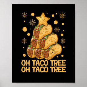 Oh Taco Tree Kerstpyjama Xmas Mexicaans voedsel Poster