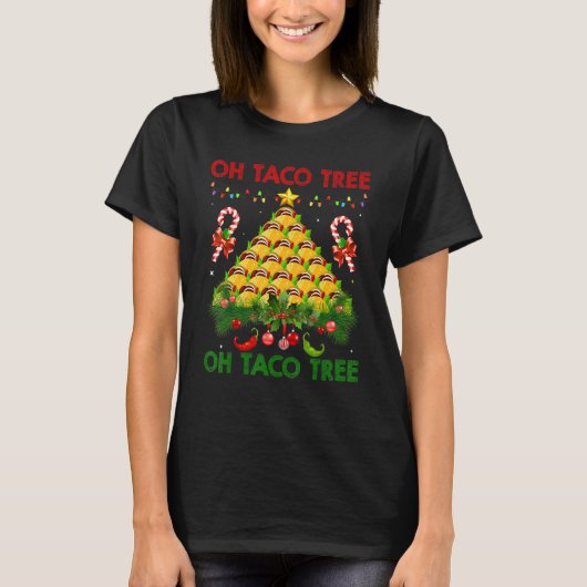 Oh Taco Tree Mexican Food Taco  Christmas 1 T-shirt (Voorkant)