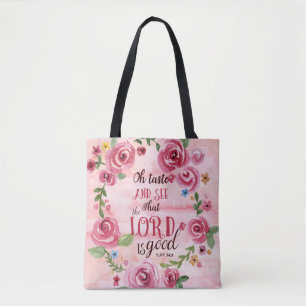 Oh Taste en zie dat de Heer goed is, 34:8 Tote Bag