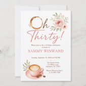 Oh Thirty Coffee Floral 30e Verjaardag Kaart (Voorkant)