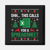 Oh This Calls For A Spreadsheet Christmas  Magneet (Voorkant)