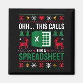 Oh This Calls For A Spreadsheet Christmas Magneet (Voorkant)