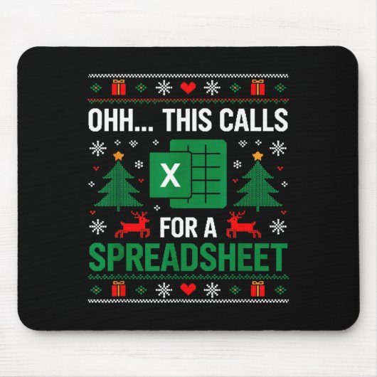 Oh This Calls For A Spreadsheet Christmas Muismat (Voorkant)