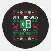 Oh This Calls For A Spreadsheet Christmas Ronde Sticker (Voorkant)