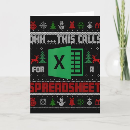 Oh This Calls For A Spreadsheet Christmas Sweater  Kaart (Voorkant)