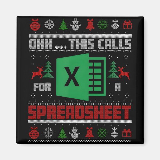 Oh This Calls For A Spreadsheet Christmas Sweater Magneet (Voorkant)