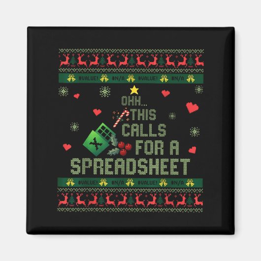 Oh This Calls For A Spreadsheet Christmas Sweater Magneet (Voorkant)