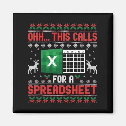 Oh This Calls For A Spreadsheet Christmas Sweater Magneet (Voorkant)