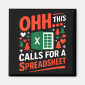 Oh This Calls For A Spreadsheet Christmas Sweater Magneet (Voorkant)