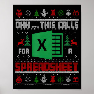 Oh This Calls For A Spreadsheet Christmas Sweater  Poster