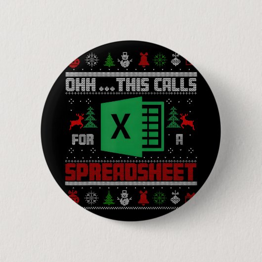 Oh This Calls For A Spreadsheet Christmas Sweater  Ronde Button 5,7 Cm (Voorkant)
