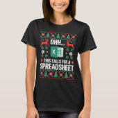 Oh This Calls For A Spreadsheet Christmas Sweater  T-shirt (Voorkant)