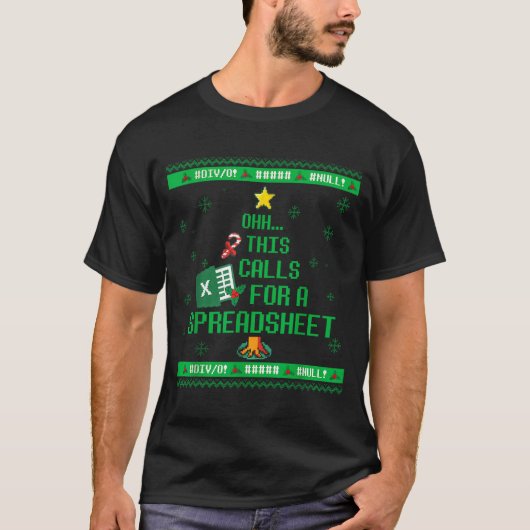 Oh This Calls For A Spreadsheet Christmas Sweater T-shirt (Voorkant)
