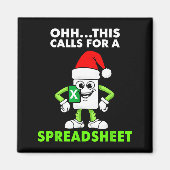 Oh This Calls For A Spreadsheet Excel Christmas Co Magneet (Voorkant)