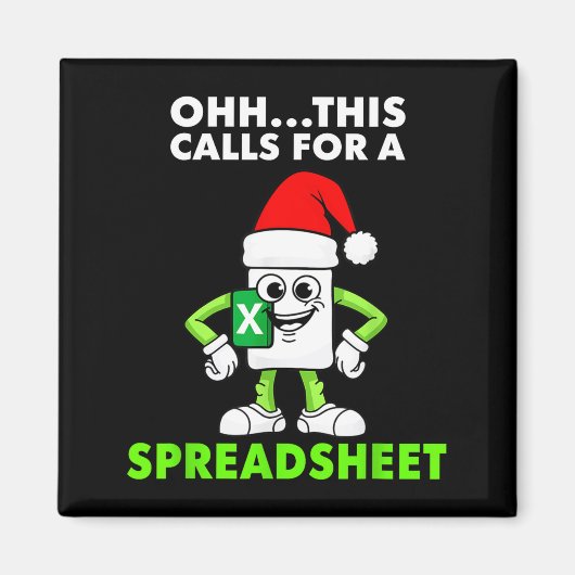 Oh This Calls For A Spreadsheet Excel Christmas Co Magneet (Voorkant)