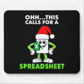 Oh This Calls For A Spreadsheet Excel Christmas Co Muismat (Voorkant)