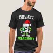 Oh This Calls For A Spreadsheet Excel Christmas Co T-shirt (Voorkant)