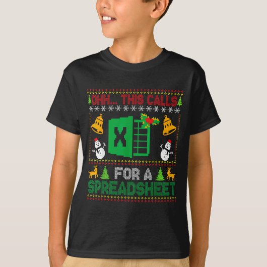 Oh This Calls For A Spreadsheet Funny Ugly Christm T-shirt (Voorkant)
