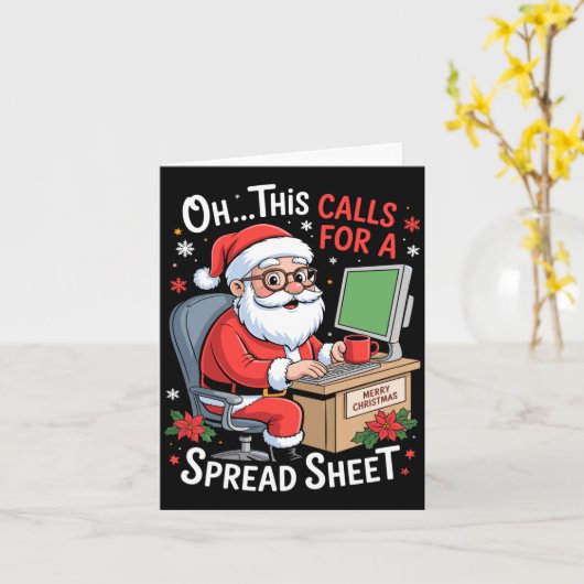 Oh This Calls For A Spreadsheet Santa Excel Funny Kaart (Gele Bloem)