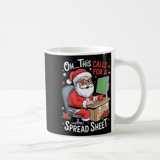 Oh This Calls For A Spreadsheet Santa Excel Funny Koffiemok (Rechts)
