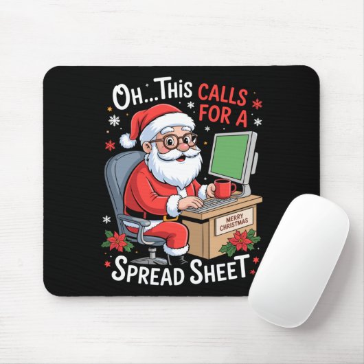 Oh This Calls For A Spreadsheet Santa Excel Funny Muismat (Met muis)