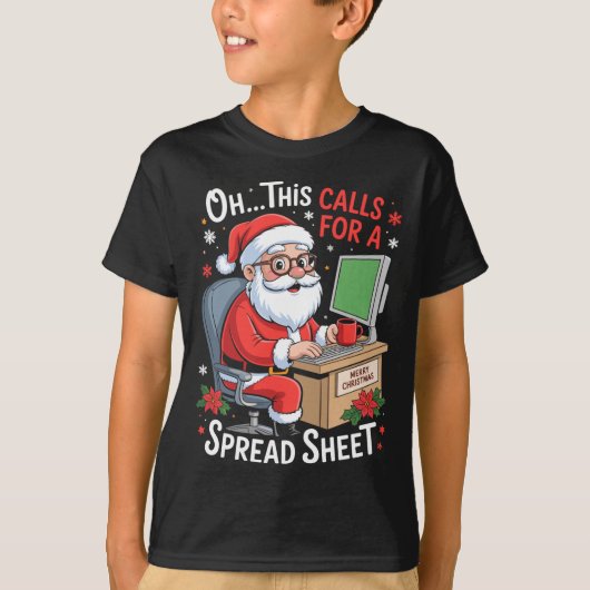 Oh This Calls For A Spreadsheet Santa Excel Funny T-shirt (Voorkant)