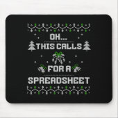 Oh This Calls For A Spreadsheet Ugly Christmas For Muismat (Voorkant)