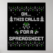 Oh This Calls For A Spreadsheet Ugly Christmas For Poster (Voorkant)